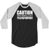 caution this vehicle is a transformer 3/4 Sleeve Shirt