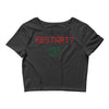 Restart? Crop Top
