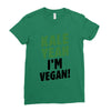 Kale Yeah I'm Vegan! Ladies Fitted T-Shirt