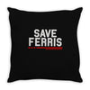 save ferris Throw Pillow