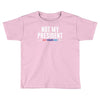 not my president Toddler T-shirt