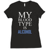 my blood type is alcohol Ladies Fitted T-Shirt