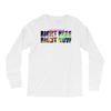 where else would you rather be than right here right now Long Sleeve Shirts