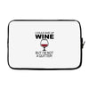 i could give up wine Laptop sleeve