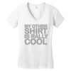 my other Women's V-Neck T-Shirt