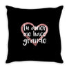 Tu Amor Me Hace Grande Throw Pillow
