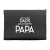 Only the Best Dads get Promoted to Papa Accessory Pouches