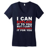 i can explain it to you but i can't understand it for you Women's V-Neck T-Shirt