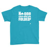 no one cares what you folded Youth Tee