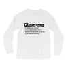 glam ma Long Sleeve Shirts