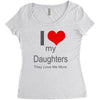 i love my daughters Women's Triblend Scoop T-shirt
