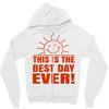best day (2) Zipper Hoodie