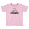 In My Defense I WAs Left Unsupervised Toddler T-shirt