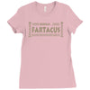 behold fartacus fart humorous Ladies Fitted T-Shirt