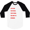 keep moving forward 3/4 Sleeve Shirt