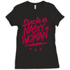 such a nasty woman Ladies Fitted T-Shirt