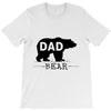 dad bear T-Shirt