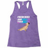 frenchies and yoga Racerback Tank