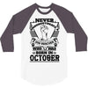 Never Underestimate Dog Rescuer Who Was Born October 3/4 Sleeve Shirt