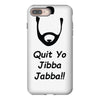 quit yo jibba jabba iPhone 8 Plus