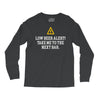 low beer alert Long Sleeve Shirts