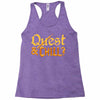 quest &amp; chill Racerback Tank