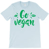 go vegan T-Shirt