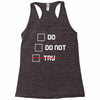Do or Do Not Racerback Tank