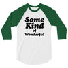 Some King Of Wonderful 3/4 Sleeve Shirt