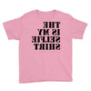 this is my selfie shirt Youth Tee