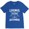 Legends Are Born In December V-Neck Tee