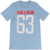 i have a dream 1963 T-Shirt