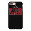 fuck cancer iPhone 8 Plus