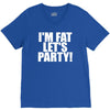 i'm fat lets party funny slogan V-Neck Tee