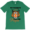 My Favorite People Call Me Papa T-Shirt
