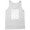 need jesus bro Tank Top