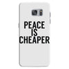 peace is cheaper awesome Samsung Galaxy S7