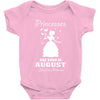 Princesses Are Born In August Baby Onesie