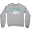papa the man the myth the legend Crewneck Sweatshirt