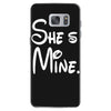 she's mine Samsung Galaxy S7
