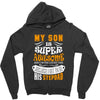 My Son Is Super Awesome His Stepdad Zipper Hoodie