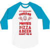 horror movies, pizza and beer 3/4 Sleeve Shirt
