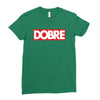 Dobre Hypebeast Ladies Fitted T-Shirt