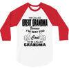 I&rsquo;m Called Great Grandma Because I&rsquo;m Way Too Cool To Be Called Gra 3/4 Sleeve Shirt