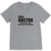 Gift For Doctor T-Shirt Funny Profession Tee V-Neck Tee