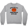 waffles are just pancakes with abs Crewneck Sweatshirt