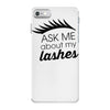 my lashes iPhone 7 Case