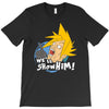 we'll show him T-Shirt