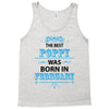 The Best Poppy Was Born In February Tank Top