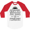 queens are born in february (2) 3/4 Sleeve Shirt